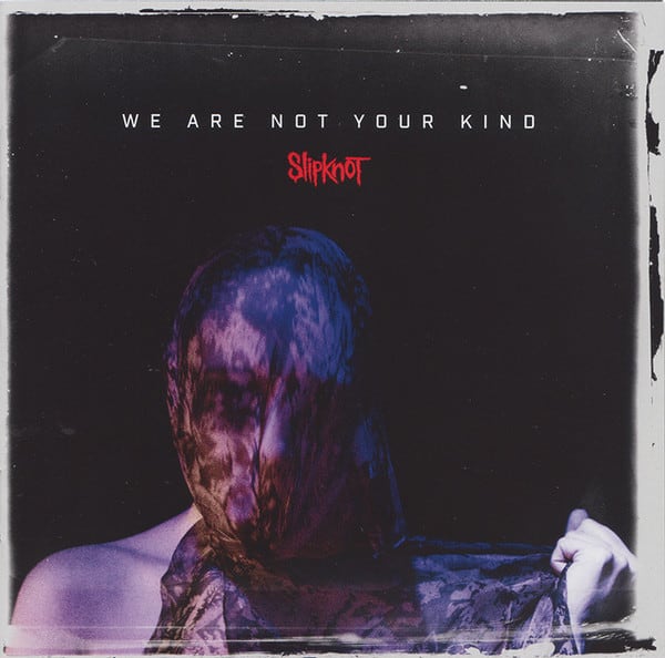 CD SLIPKNOT/ WE ARE NOT YOUR KIND 1CD1