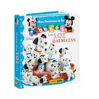 MINI DICCIONARIO DE LOS BEBÉS LOS 101 DÁLMATAS