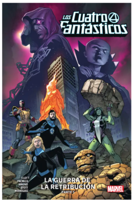 LOS CUATRO FANTASTICOS VOL.10 LA GUERRA DE LA RETRIBUCION PARTE 1