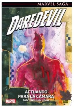 Marvel Saga: Daredevil VOL.4 - Actuando Para La Cámara