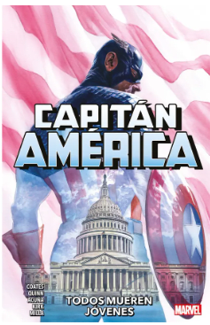 CAPITÁN AMÉRICA VOL.4 - TODOS MUEREN JOVENES