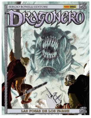 DRAGONERO VOL.10 - LAS FOSAS DE LOS FARGH