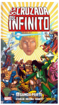 COLECCIÓN JIM STARLIN: LA CRUZADA DEL INFINITO - SEGUNDA PARTE