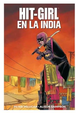 HIT-GIRL N.6: HIT-GIRL EN INDIA