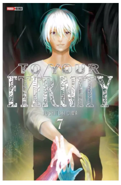 TO YOUR ETERNITY N.7