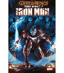 TONY STARK: IRON MAN VOL.3 - LA GUERRA DE LOS REINOS