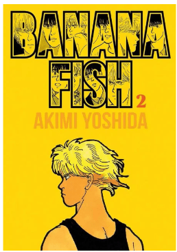 BANANA FISH 2