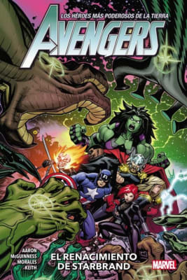 AVENGERS VOL. 4 EL RENACIMIENTO DE STARBRAND