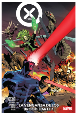 X-MEN/CAPITANA MARVEL: LA VEGANZA DE LOS BROOD VOL.01 (PARTE 1)