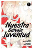 MANGA NUESTRA SALVAJE JUVENTUD 11