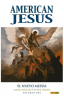 AMERICAN JESUS: EL NUEVO MESÍAS1