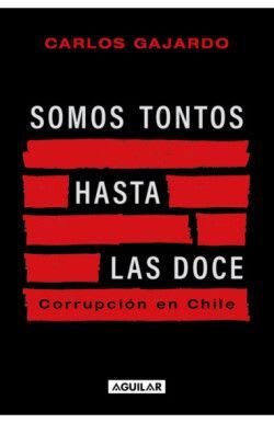SOMOS TONTOS HASTA LAS DOCE