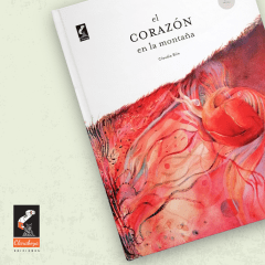 EL CORAZON EN LA MONTAÑA