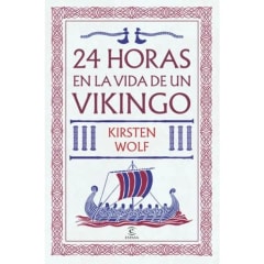 24 HORAS EN LA VIDA DE UN VIKINGO