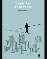 ESQUIRLAS DE LA RABIA