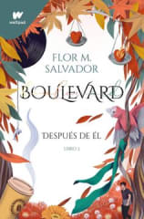BOULEVARD 2: DESPÚES DE ÉL