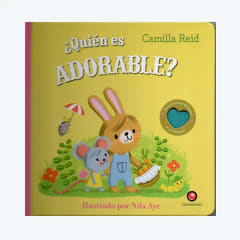 ¿QUIÉN ES ADORABLE?