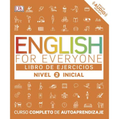 ENGLISH FOR EVERYONE. LIBRO DE EJERCICIOS (NIVEL 2 INICIAL)