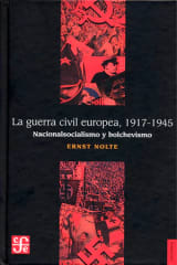 LA GUERRA CIVIL EUROPEA 1917-1945: NACIONALISMO Y BOLCHEVISMO