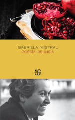 POESÍA REUNIDA. GABRIELA MISTRAL