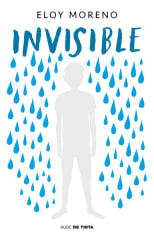 INVISIBLE (ELOY MORENO)