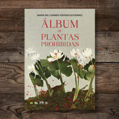 ÁLBUM DE PLANTAS PROHIBIDAS