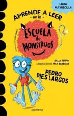 ESCUELA MONSTRUOS 4: PEDRO PIES LARGOS