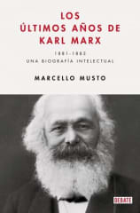 LOS ULTIMOS AÑOS DE KARL MARX