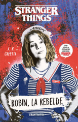STRANGER THINGS: ROBIN, LA REBELDE