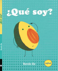 ¿QUÉ SOY?
