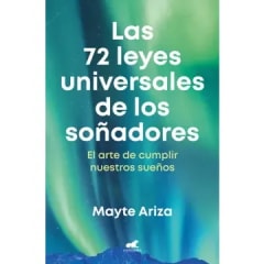 LAS 72 LEYES UNIVERSALES DE LOS SOÑADORES