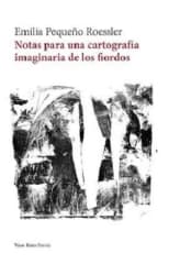 NOTAS PARA UNA CARTOGRAFÍA IMAGINARIA DE LOS FIORDOS
