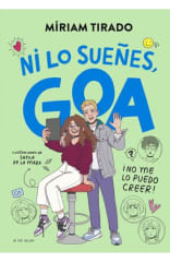 ME LLAMO GOA 5. NI LO SUEÑES GOA