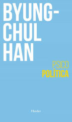 PSICOPOLÍTICA: NEOLIBERALISMO Y NUEVAS TÉCNICAS DE PODER