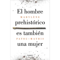 EL HOMBRE PREHISTORICO ES TAMBIEN UNA MUJER