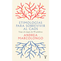 ETIMOLOGÍAS PARA SOBREVIVIR AL CAOS