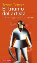 EL TRIUNFO DEL ARTISTA. LA REVOLUCION Y LOS ARTISTAS RUSOS: 1917-1940