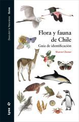 FLORA Y FAUNA DE CHILE, GUÍA DE IDENTIFICACIÓN