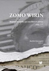 ZOMO WIRIN : MUJERES MAPUCHE QUE ESCRIBEN EN PRENSA (1935-1968)