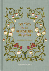 150 AÑOS DE LA REPOSTERÍA ALEMANA 