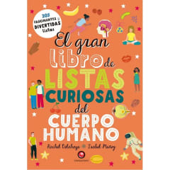 EL GRAN LIBRO DE LISTAS CURIOSAS DEL CUERPO HUMANO