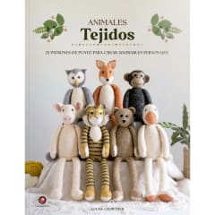 ANIMALES TEJIDOS. 25 PATRONES DE PUNTO PARA CREAR ADORABLES PERSONAJES