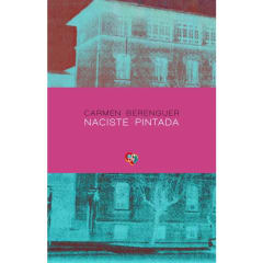 NACISTE PINTADA