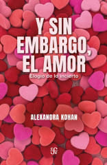 Y SIN EMBARGO, EL AMOR