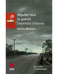 ALGUIEN TOCA LA PUERTA. LEYENDAS CHILENAS