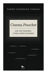 CINEMA PINOCHET