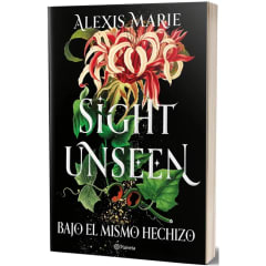 SIGHT UNSEEN. BAJO EL MISMO HECHIZO