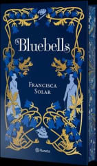 BLUEBELLS EDICIÓN ESPECIAL - FRANCISCA SOLAR - PLANETA C