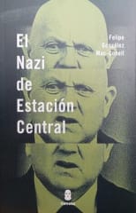 EL NAZI DE ESTACIÓN CENTRAL