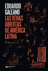 LAS VENAS ABIERTAS DE AMÉRICA LATINA (ED 50° ANIVERSARIO)
